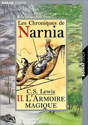 L'armoire magique by C.S. Lewis