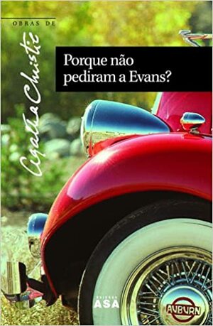 Porque Não Pediram a Evans? by Agatha Christie, Isabel Alves