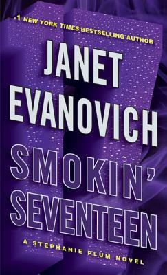 Smokin' Seventeen by Janet Evanovich