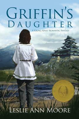 Griffin's Daughter: A Young Adult Romantic Fantasy by 