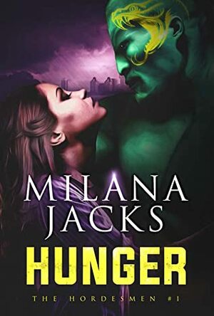 Hunger by Milana Jacks