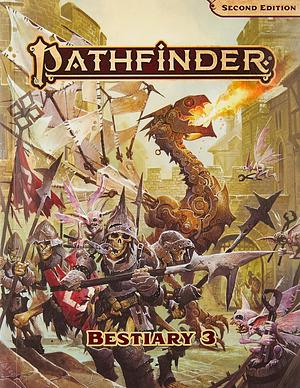 Pathfinder RPG Bestiary 3 by Lyz Liddell, Logan Bonner, Mark Seifter