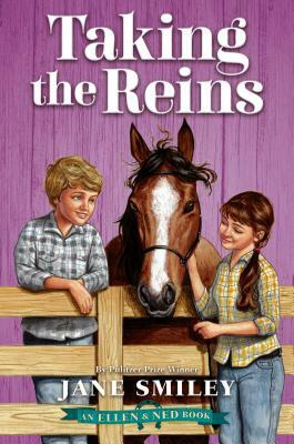 Taking the Reins  by Jane Smiley