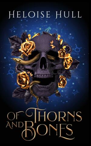 Of Thorns and Bones: Hades and Persephone Duet by Heloise Hull