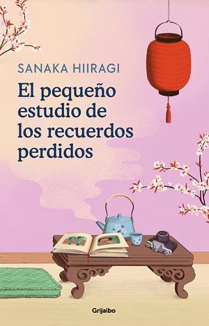 El pequeño estudio de los recuerdos perdidos by Sanaka Hiiragi