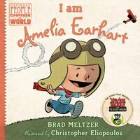 I Am Amelia Earhart by Brad Meltzer