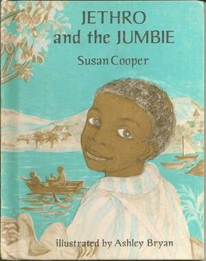 Jethro and the Jumbie by Susan Cooper, Ashley Bryan