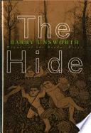 The Hide by Barry Unsworth