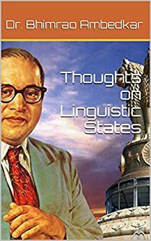 Thoughts on Linguistic States by B.R. Ambedkar