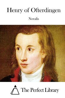 Henry of Ofterdingen by Novalis