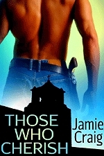 Those Who Cherish by Jamie Craig