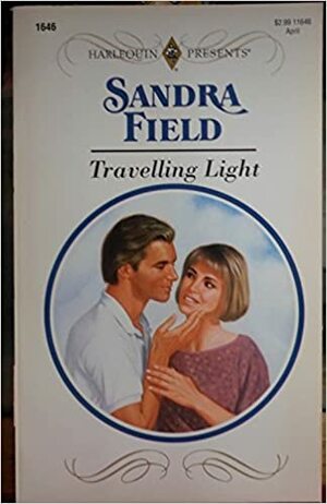 Travelling Light by Sandra Field