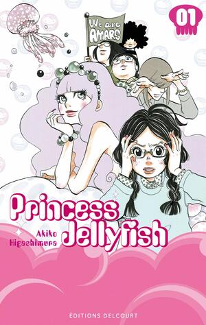 Princess Jellyfish, Tome 1 by Akiko Higashimura