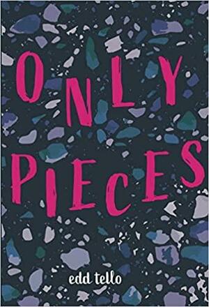 Only Pieces by T.L. Swan