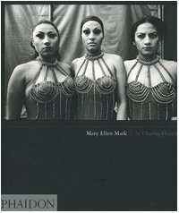 Mary Ellen Mark by Charles Hagen