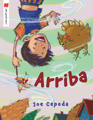 Arriba by Joe Cepeda