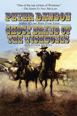 Ghost Brand of the Wishbones by Peter Dawson