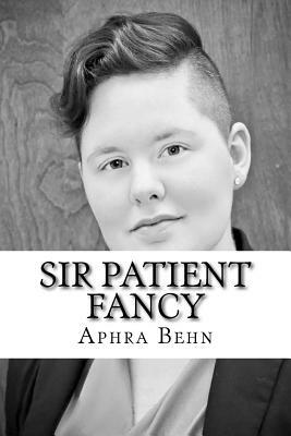 Sir Patient Fancy by Aphra Behn