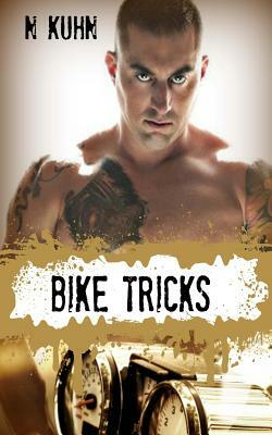 Bike Tricks by N. Kuhn