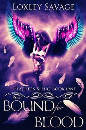 Bound for Blood by Loxley Savage