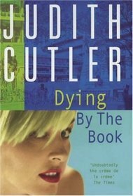 Dying by the Book by Judith Cutler