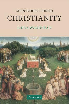 An Introduction to Christianity by Linda Woodhead