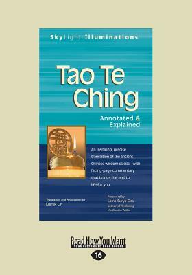 Tao Te Ching: Annotated & Explained (Large Print 16pt) by Lama Surya Das, Derek Lin, Das Derek Lin and Lama Surya
