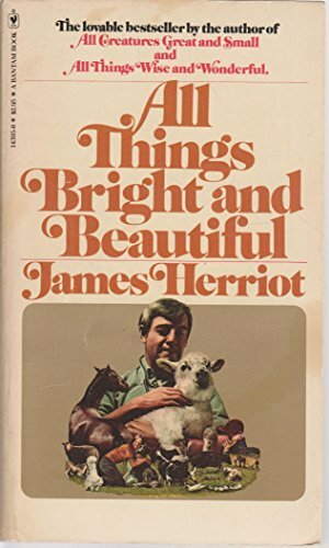 All Things Bright And Beautiful by James Herriot