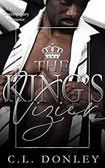 The King's Vizier by C.L. Donley