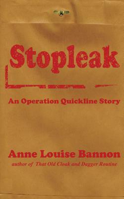 Stopleak by Anne Louise Bannon