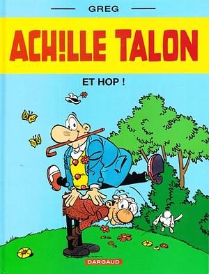 Achille Talon Et Hop ! by Greg