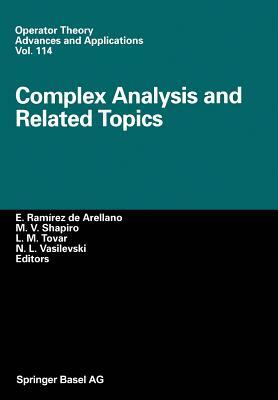 Complex Analysis and Related Topics by 