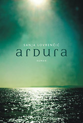 Ardura by Sanja Lovrenčić