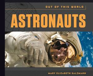 Astronauts by Mary Elizabeth Salzmann