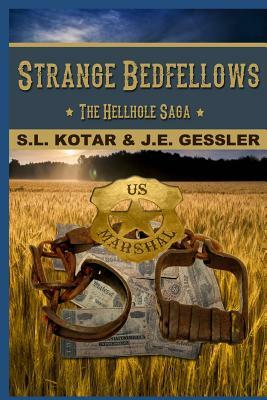 Strange Bedfellows by J. E. Gessler, S. L. Kotar