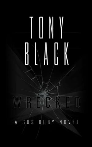 Wrecked by Tony Black