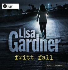 Fritt fall by Lisa Gardner, Nina Woxholtt