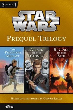 Star Wars: Prequel Trilogy: Collecting The Phantom Menace, Attack of the Clones, and Revenge of the Sith (Disney Junior Novel by Patricia C. Wrede, Patricia C. Wrede