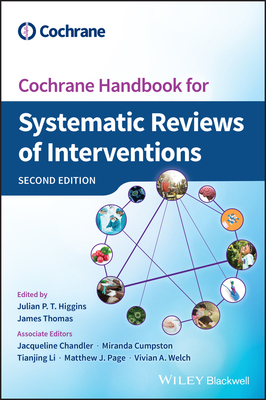 Cochrane Handbook for Systematic Reviews of Interventions by 