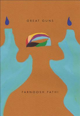 Great Guns by Farnoosh Fathi