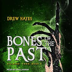 Bones of the Past by Drew Hayes