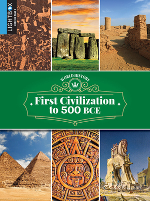 First Civilizations to 500 Bce by Tim Cook