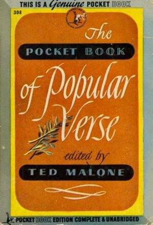 The Pocket Book Of Popular Verse by Ted Malone
