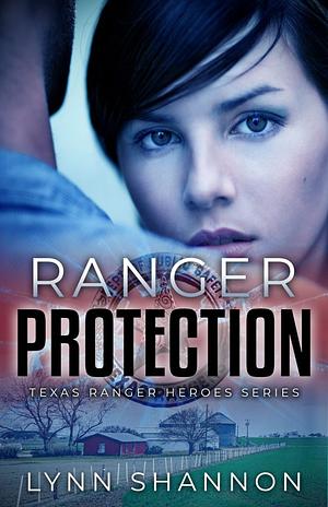 Ranger Protection by Lynn Shannon