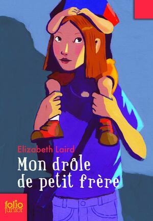 Mon Drôle de Petit Frère by Elizabeth Laird