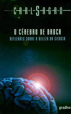 O Cérebro de Broca by Carl Sagan
