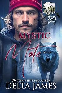 Mystic Mate by Delta James