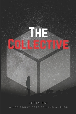 The Collective by Kecia Bal