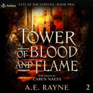 Tower of Blood and Flame by A.E. Rayne