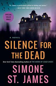 Silence for the Dead by Simone St. James